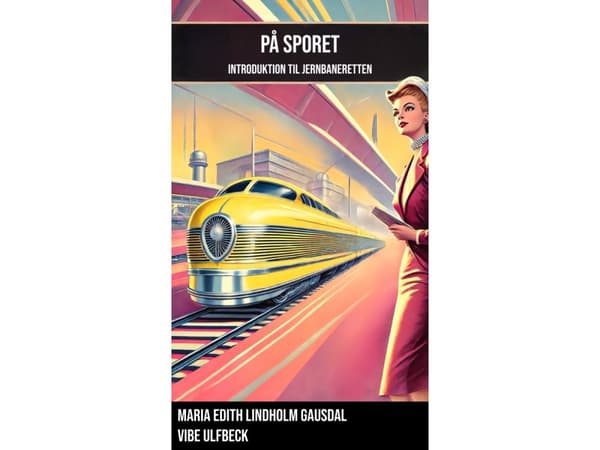 På sporet | Maria Gausdal og Vibe Ulfbeck | Språk: Danska