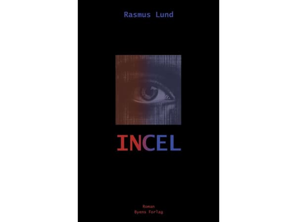 Incel | Rasmus Lund