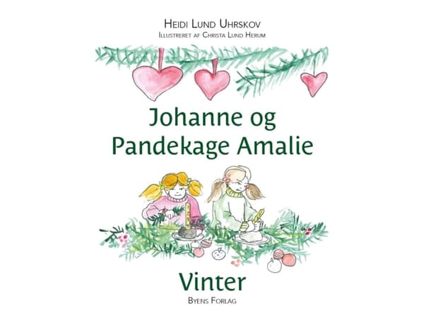 Johanne og Pandekage Amalie | Heidi Lund Uhrskov