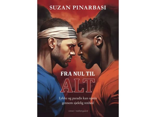 Från noll till allt | Suzan Pinarbasi | Språk: Danska