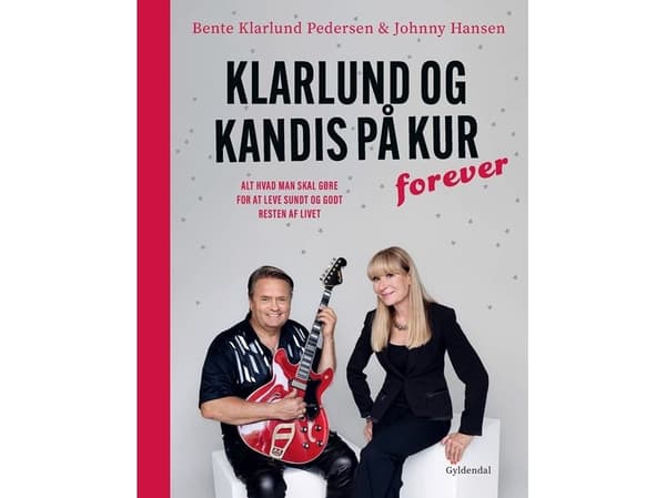 Klarlund og Kandis på kur – forever | Bente Klarlund Pedersen;Johnny Hansen