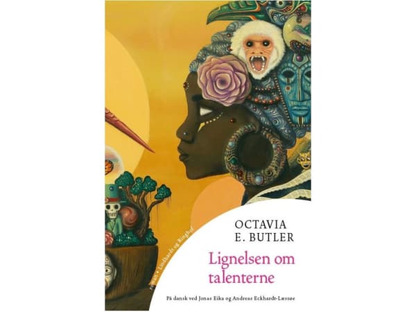 Lignelsen om talenterne | Octavia E. Butler | Språk: Danska
