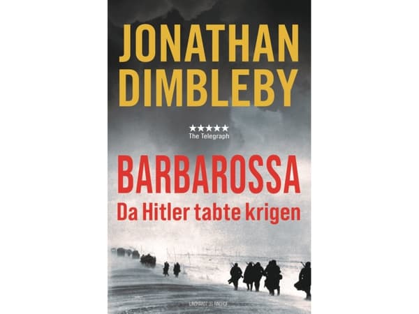 Operation Barbarossa - Da Hitler tabte krigen | Jonathan Dimbleby | Språk: Danska