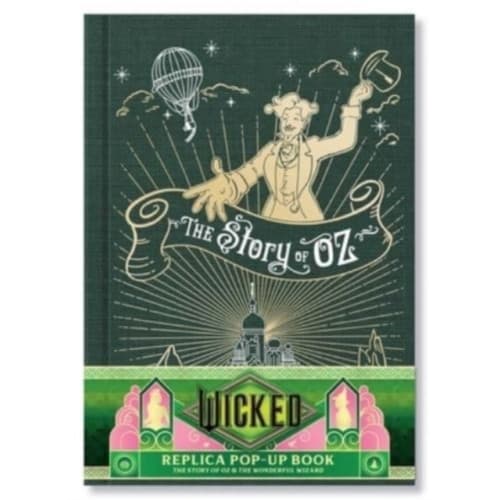 Wicked: The Story of Oz & the Wonderful Wizard: Replica Pop-Up (inbunden, eng)