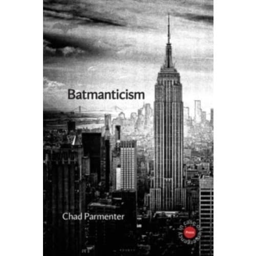 Batmanticism (häftad, eng)