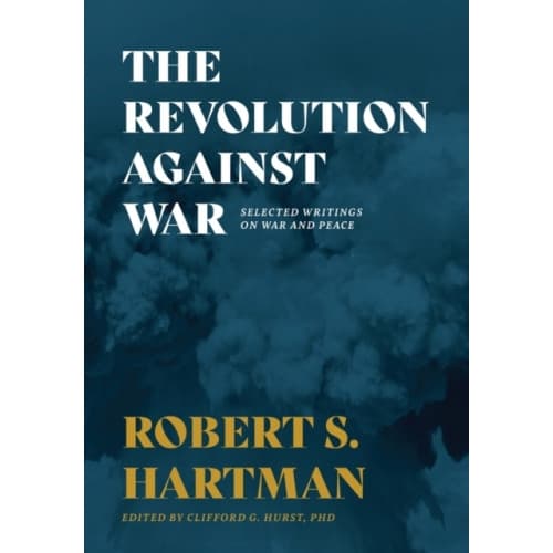 The Revolution Against War (inbunden, eng)