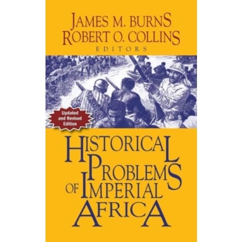 Historical Problems of Imperial Africa (inbunden, eng)