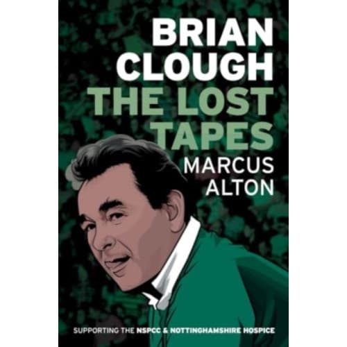 Brian Clough - The Lost Tapes (häftad, eng)