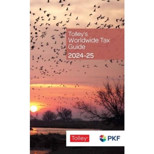 Tolley's Worldwide Tax Guide 2024-25 (häftad, eng)