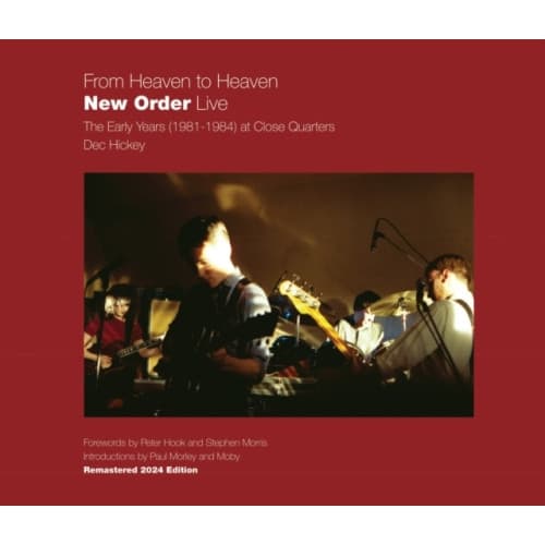 From Heaven to Heaven New Order Live (inbunden, eng)