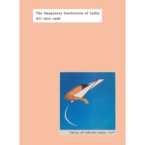 The Imaginary Institution of India (inbunden, eng)