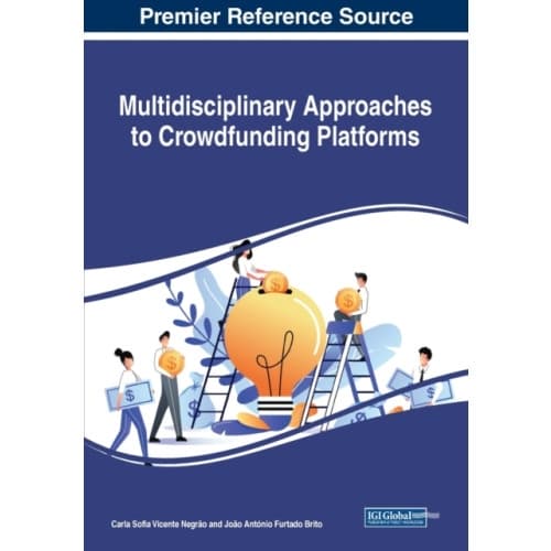 Multidisciplinary Approaches to Crowdfunding Platforms (häftad, eng)