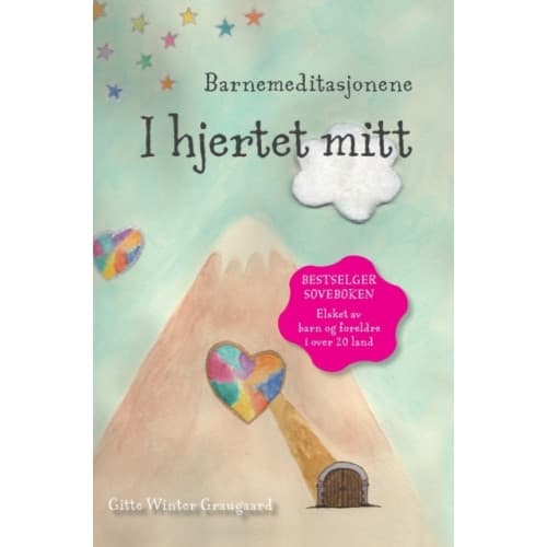 Barnemeditasjonene I hjertet mitt (inbunden, nor)