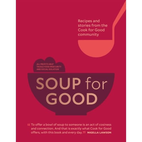 Soup for Good (inbunden, eng)