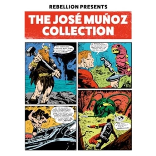 Rebellion Presents The Jose Munoz Collection (häftad, eng)