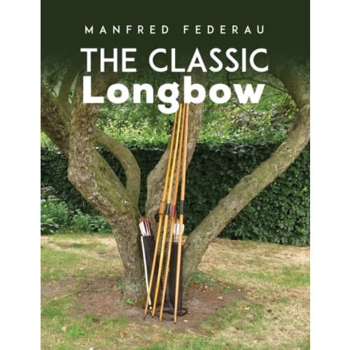 The Classic Longbow (häftad, eng)