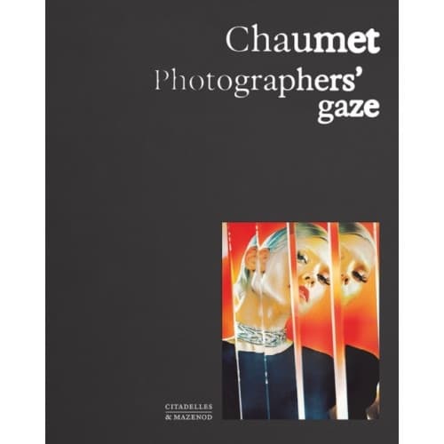 Chaumet. Photographers' gaze (inbunden, eng)