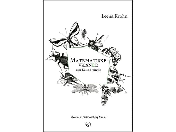 Matematiska varelser | Leena Krohn | Språk: Danska
