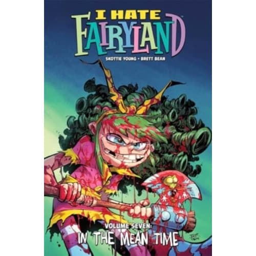 I Hate Fairyland Volume 7 (häftad, eng)
