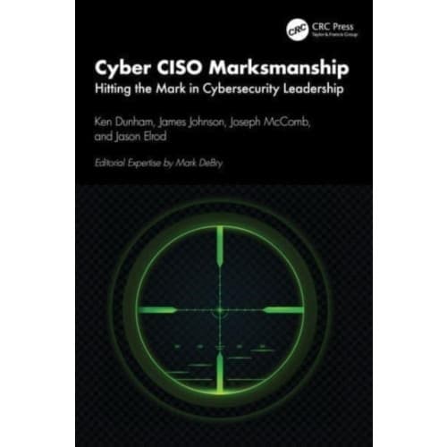 Cyber CISO Marksmanship (häftad, eng)