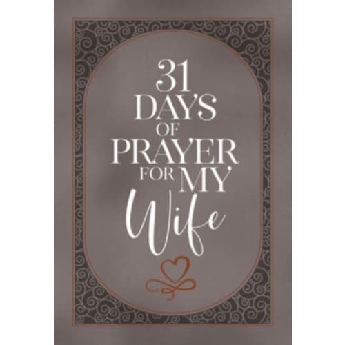 31 Days of Prayer for My Wife (häftad, eng)