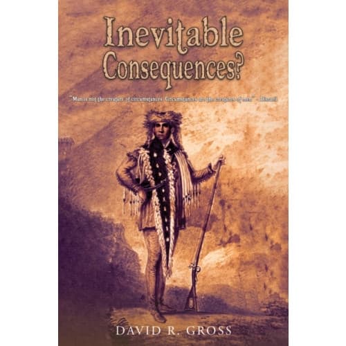 Inevitable Consequences? (häftad, eng)