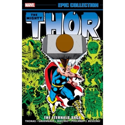 Thor Epic Collection: The Eternals Saga (häftad, eng)