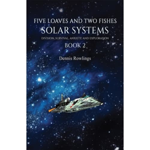 Five Loaves and Two Fishes - Solar Systems (häftad, eng)