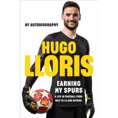Earning My Spurs: A Life in Football from Nice to LA and Beyond (häftad, eng)