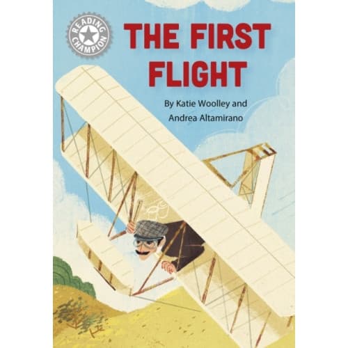 Reading Champion: The First Flight (inbunden, eng)