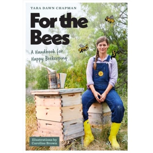 For the Bees (häftad, eng)