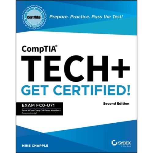 CompTIA Tech+ CertMike: Prepare. Practice. Pass the Test! Get Certified! (häftad, eng)