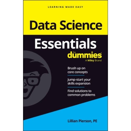 Data Science Essentials For Dummies (häftad, eng)