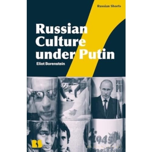 Russian Culture under Putin (häftad, eng)