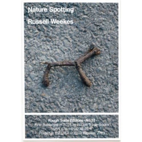 Nature Spotting - Russell Weekes (RT#53) (häftad, eng)