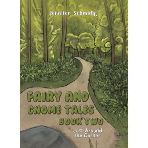 Fairy and Gnome Tales – Book Two (inbunden, eng)