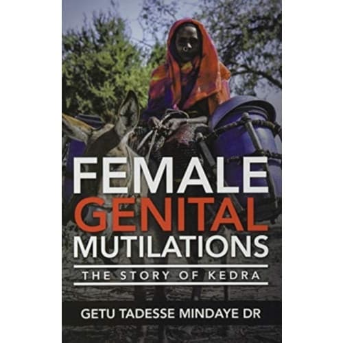 Female Genital Mutilations (inbunden, eng)