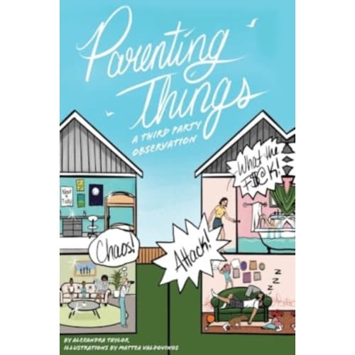 Parenting Things: A Third Party Observation (häftad, eng)