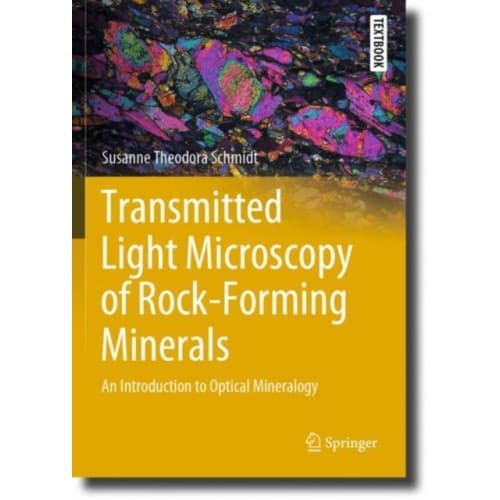 Transmitted Light Microscopy of Rock-Forming Minerals (häftad, eng)