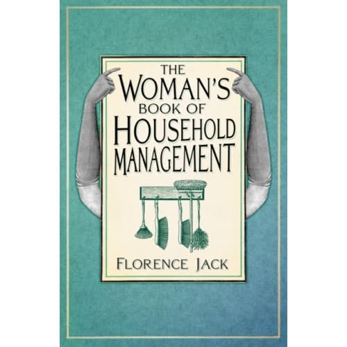 The Woman's Book of Household Management (häftad, eng)