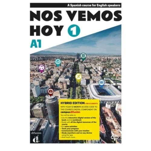 Nos vemos hoy 1 - Edicion hibrida - Edicion inglesa - Libro del estudiante. A1 (häftad, spa)