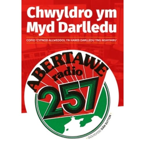 Chwyldro ym Myd Darlledu (häftad, wel)
