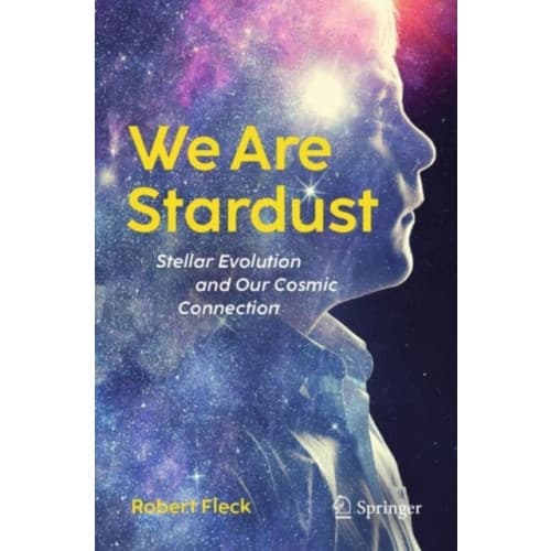 We Are Stardust (häftad, eng)