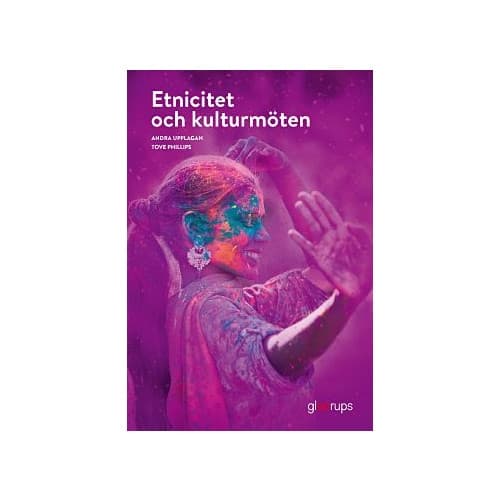 Etnicitet och kulturmöten, elevbok, 2:a uppl (bok, board book)
