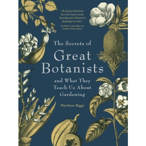 The Secrets of Great Botanists (häftad, eng)