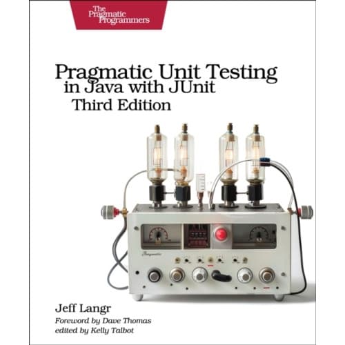 Pragmatic Unit Testing in Java with Junit, Third Edition (häftad, eng)