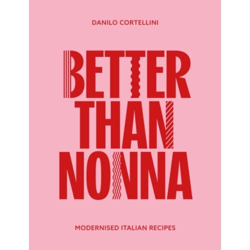 Better Than Nonna (inbunden, eng)
