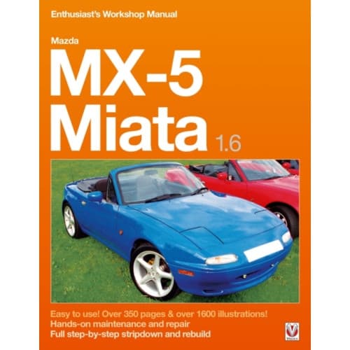 Mazda Mx-5 Miata 1.6 Enthusiast’s Workshop Manual (häftad, eng)