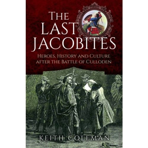The Last Jacobites (inbunden, eng)