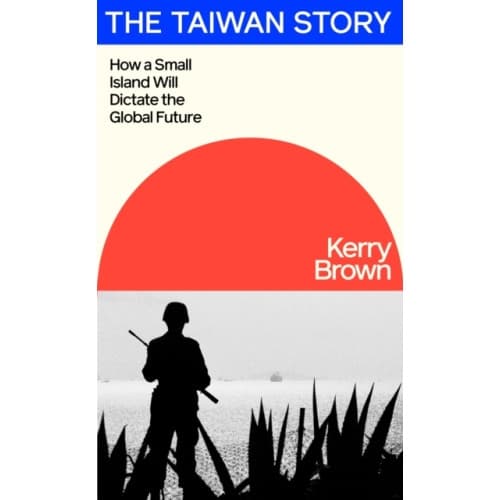 The Taiwan Story (häftad, eng)